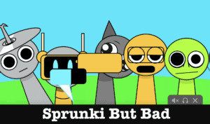 Sprunki But Bad